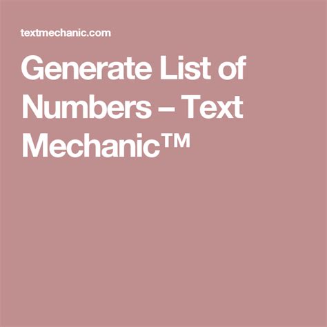 text mechanic generate list of numbers.
